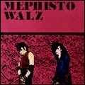 Mephisto Walz